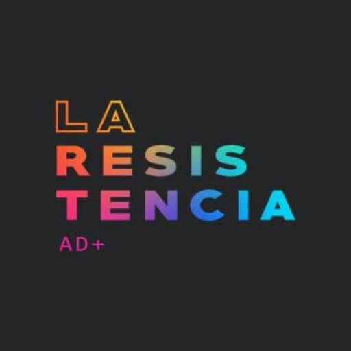 Agencia La Resistencia AD+